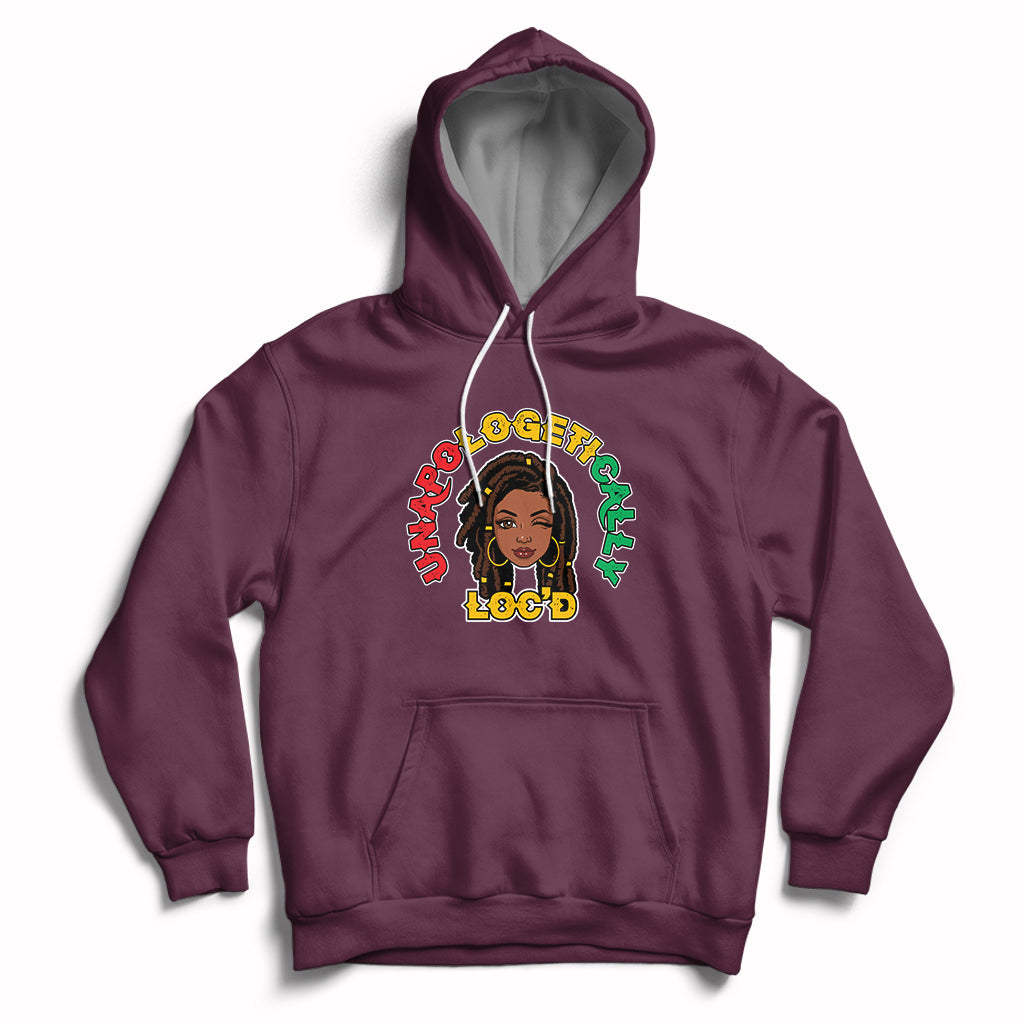 Womens Unapologetically Locd Black History Queen Melanin Hoodie - Wonder Print Shop