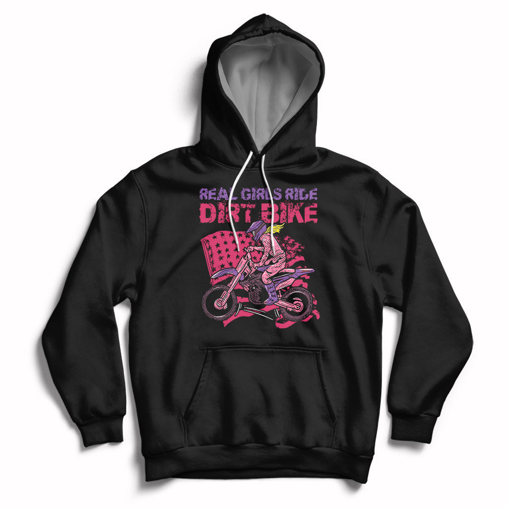 Real Girls Ride Dirt Bikes Motocross Lovers Gifts For Womens Hoodie - Wonder Print Shop