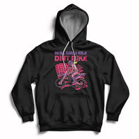 Real Girls Ride Dirt Bikes Motocross Lovers Gifts For Womens Hoodie - Wonder Print Shop