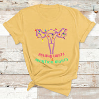 Retro Holiday Lights And Abortion Rights Pro Choice Feminist T Shirt - Wonder Print Shop