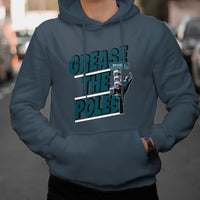 Funny Grease The Poles Celebration No One Like Us We Don't Care Hoodie - Wonder Print Shop
