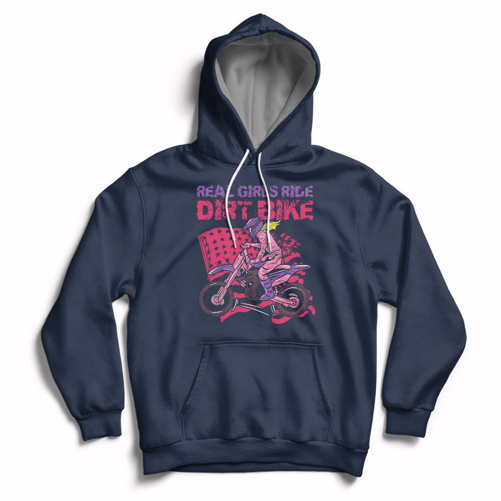 Real Girls Ride Dirt Bikes Motocross Lovers Gifts For Womens Hoodie - Wonder Print Shop