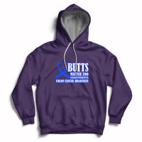 Butts Matter Too Save The Butts Colon Cancer Awareness Month CRC Blue Ribbon Hoodie - Wonder Print Shop