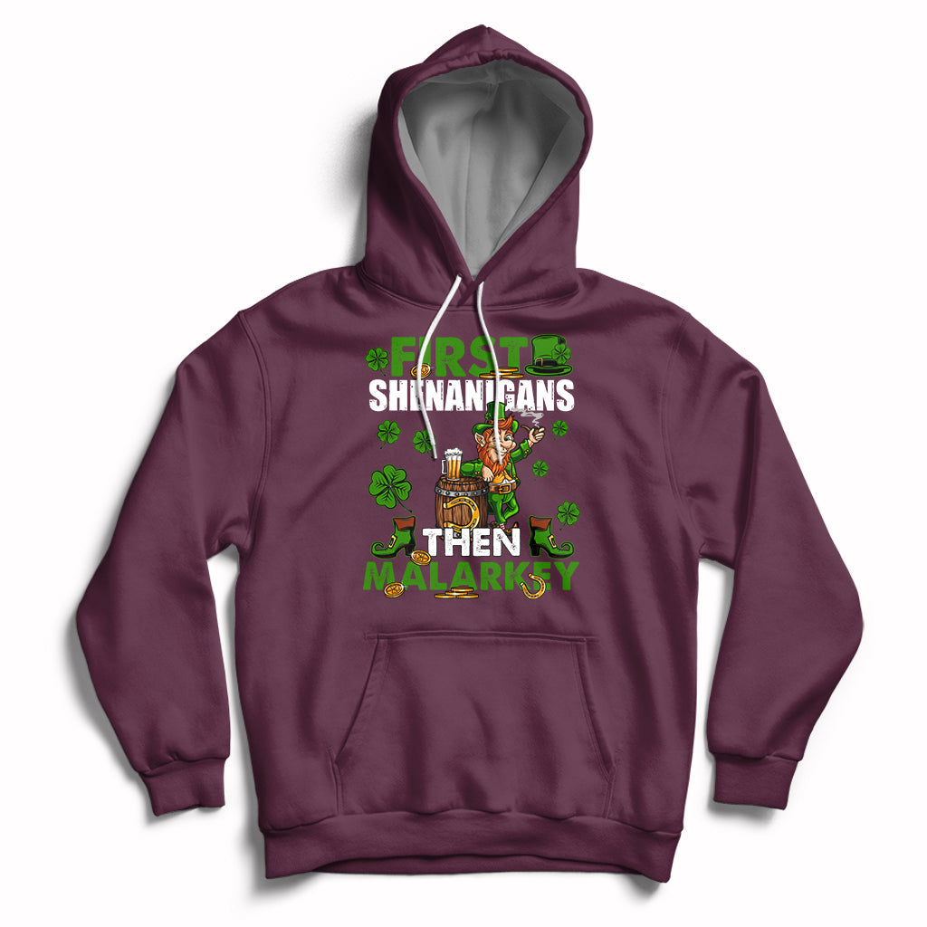 First Shenanigans Then Malarkey St. Patrick's Day Leprechaun Hoodie - Wonder Print Shop
