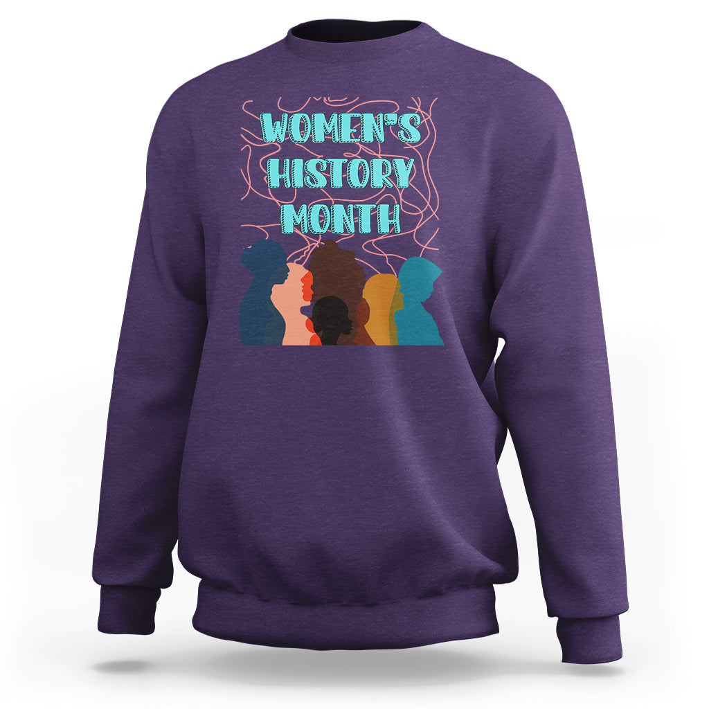 Women's History Month Well Behaved Womens Feminist Women Strong Sweatshirt - Wonder Print Shop