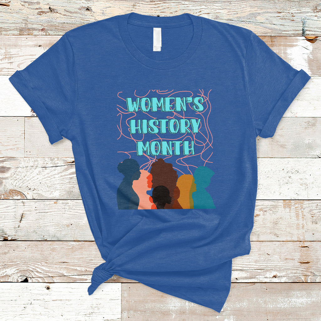 Women's History Month Well Behaved Womens Feminist Women Strong T Shirt - Wonder Print Shop