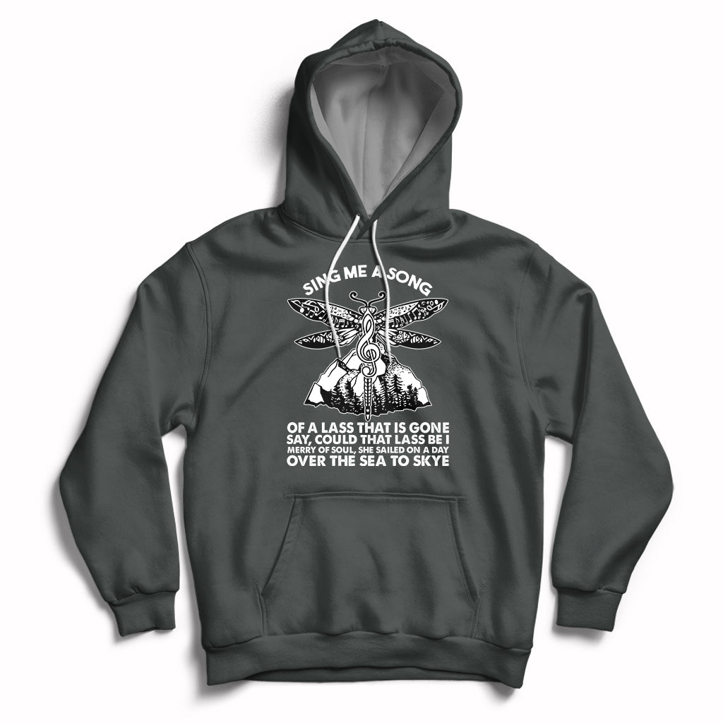 Sing Me A Song Of A Lass That Is Gone Dragonfly Soul Spirit Hoodie - Wonder Print Shop