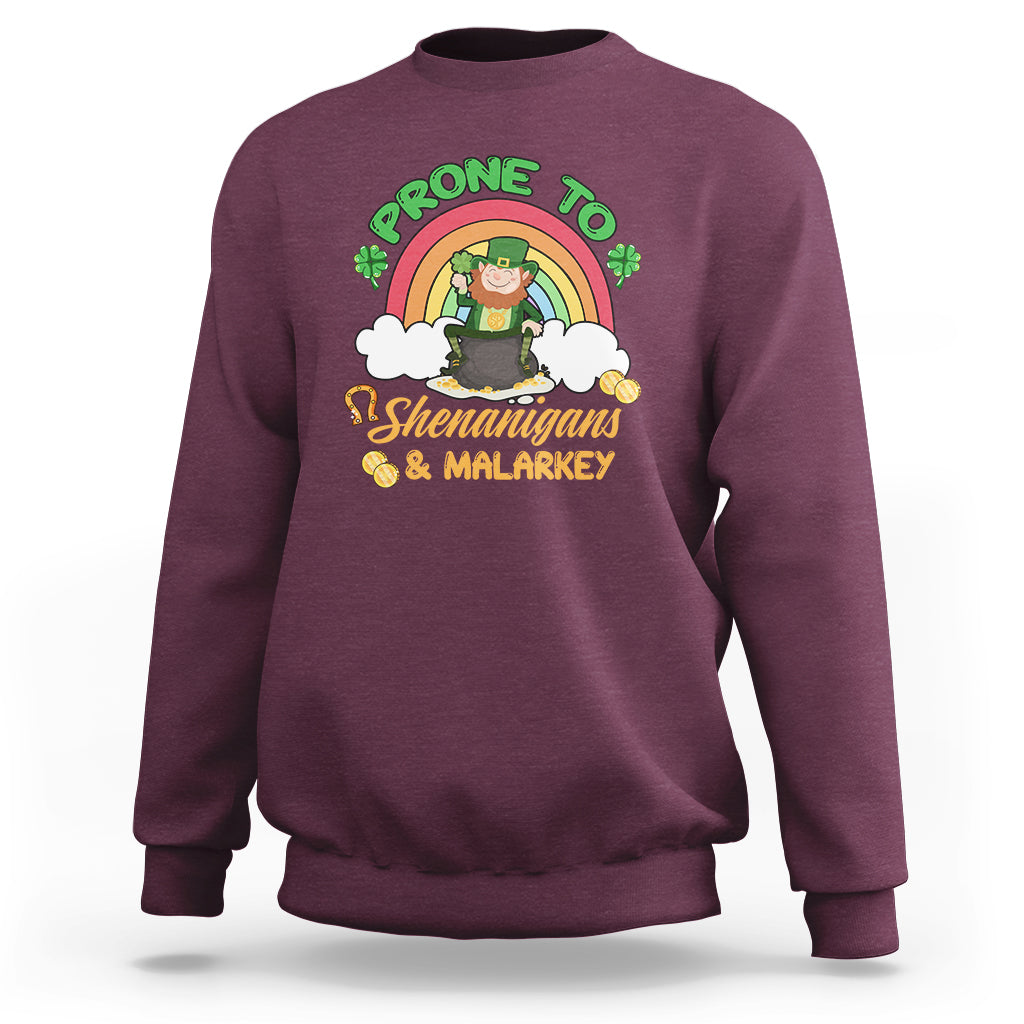 Prone To Shenanigans And Malarkey St. Patrick's Leprechauns Sweatshirt - Wonder Print Shop