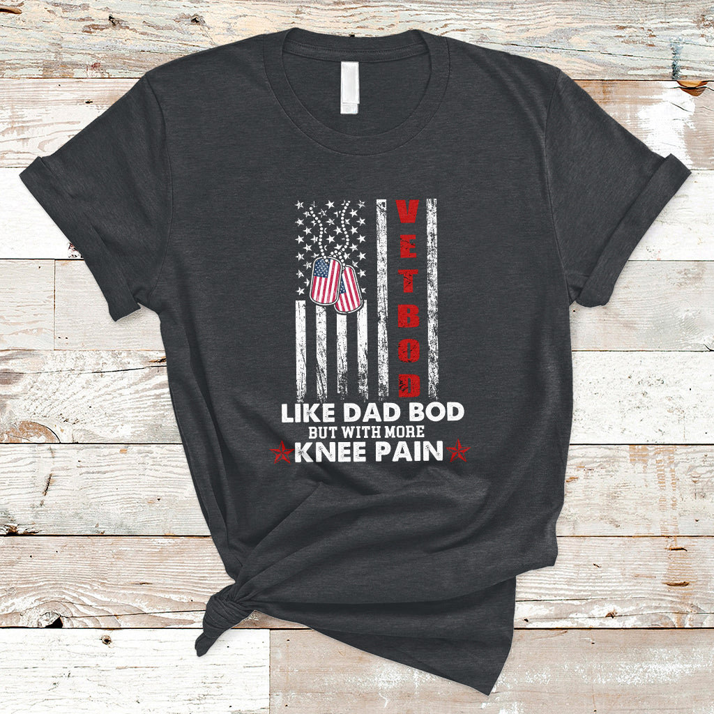 Vetbod Like Dad Bod But With More Knee Pain Patriotic Dog Tag T-Shirt - Wonder Print Shop