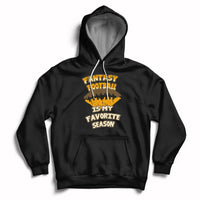 Fantasy Football Is My Favorite Season Fan Club Player Hoodie - Wonder Print Shop