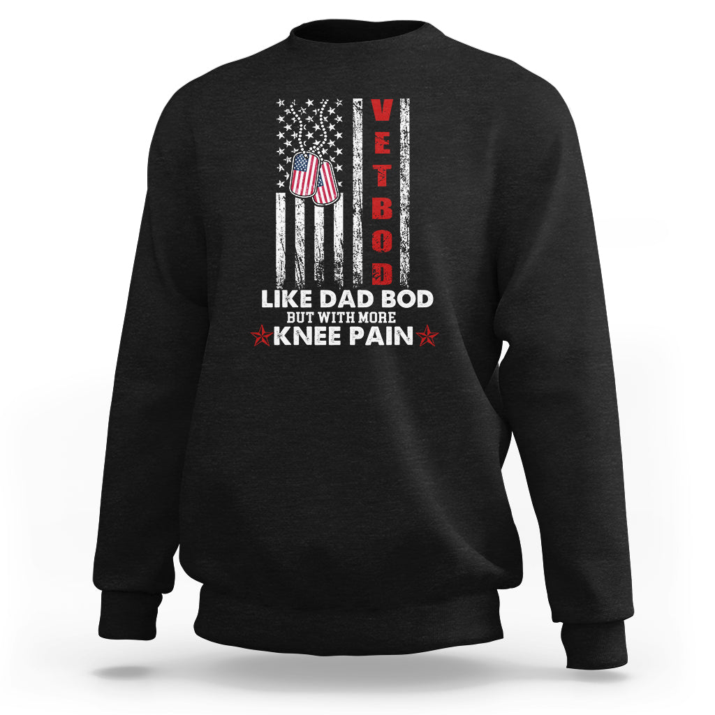 Vetbod Like Dad Bod But With More Knee Pain Patriotic Dog Tag Sweatshirt - Wonder Print Shop