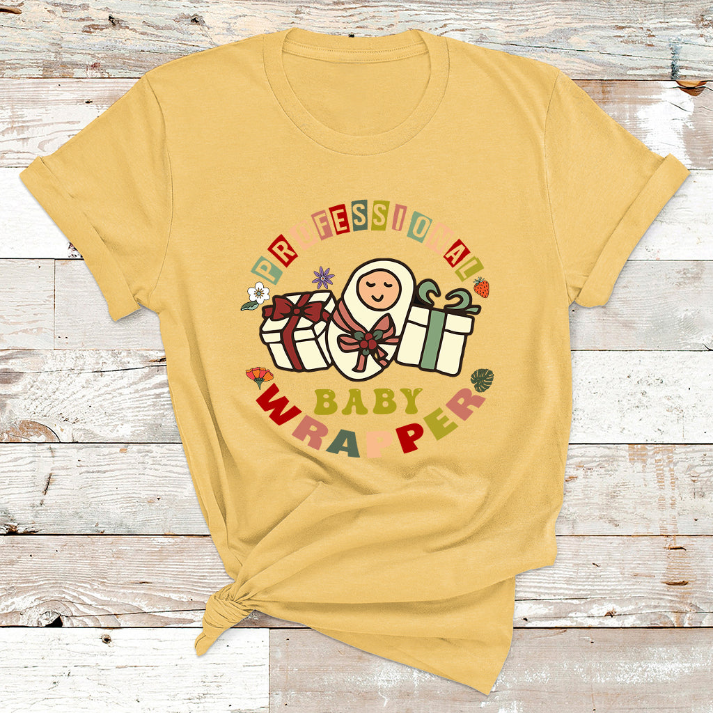 Professional Baby Wrapper Nurse T Shirt - Wonder Print Shop