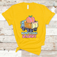 Dumptruck Daddy Peach Funny T-Shirt - Wonder Print Shop