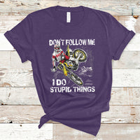 Retro Motocross Dirt Bike Don't Follow Me I Do Stupid Things T-Shirt - Wonder Print Shop