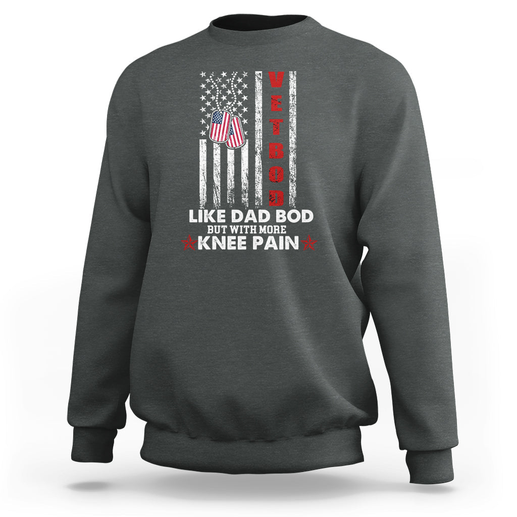 Vetbod Like Dad Bod But With More Knee Pain Patriotic Dog Tag Sweatshirt - Wonder Print Shop