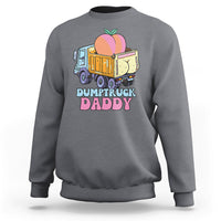 Dumptruck Daddy Peach Funny Sweatshirt - Wonder Print Shop