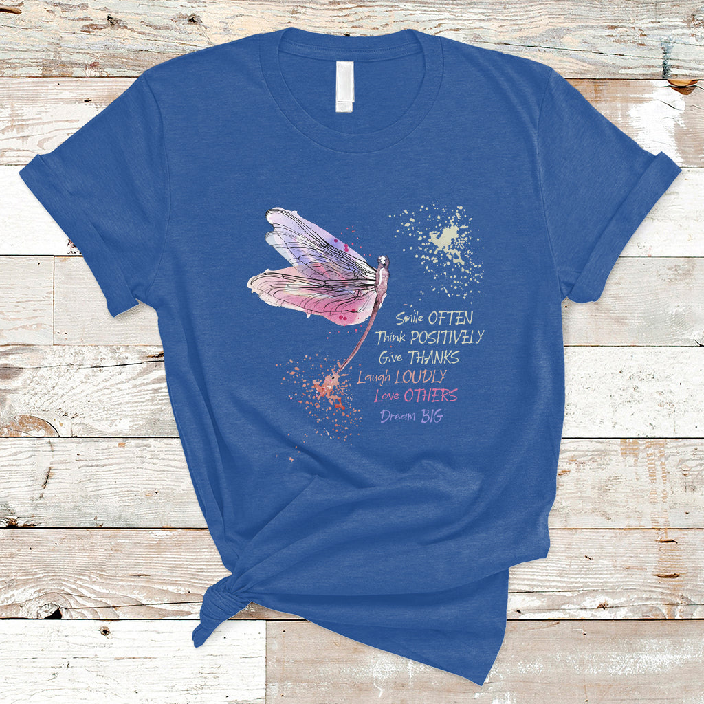Dragonfly Smile Often Think Positively Give Thank Motivation T Shirt - Wonder Print Shop