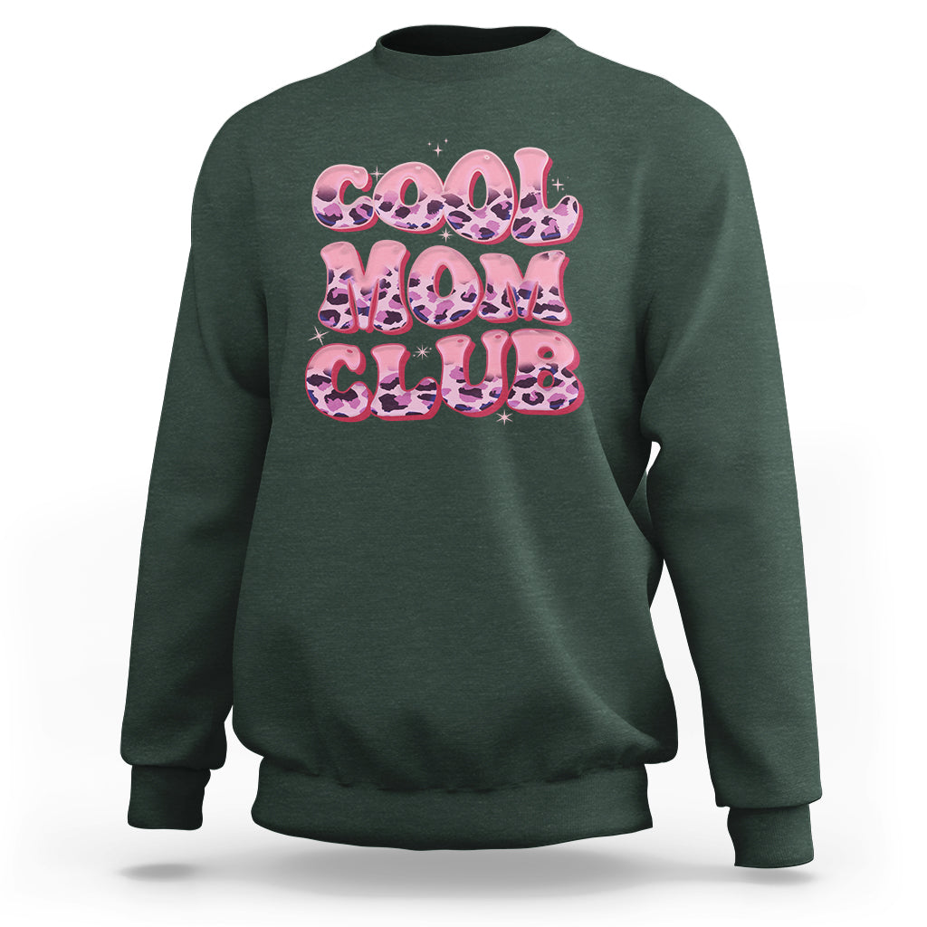 Cool Mom Club Leopard Mom Club Mother's Day I'm A Cool Mom Sweatshirt - Wonder Print Shop
