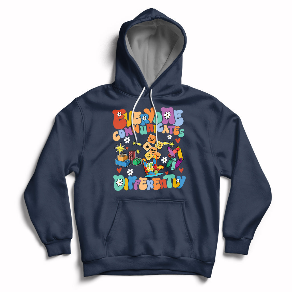 Everyone Communicates Differently Special Education Autism Hoodie - Wonder Print Shop
