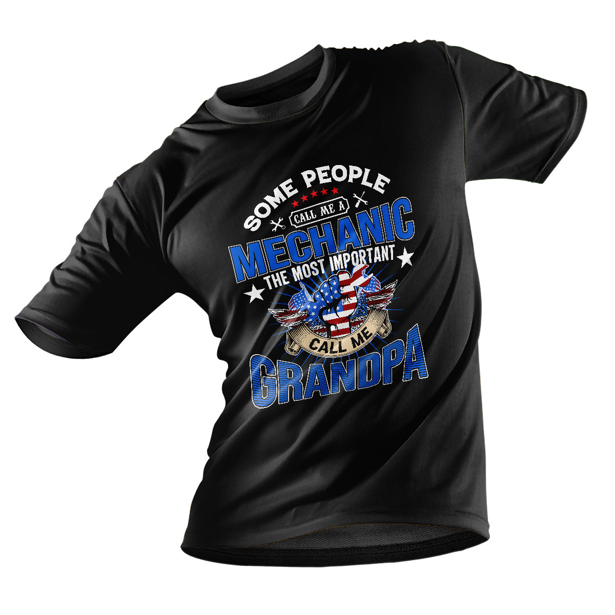 Some People Call Me A Mechanic, Mechanic T Shirt - Wonder Print Shop