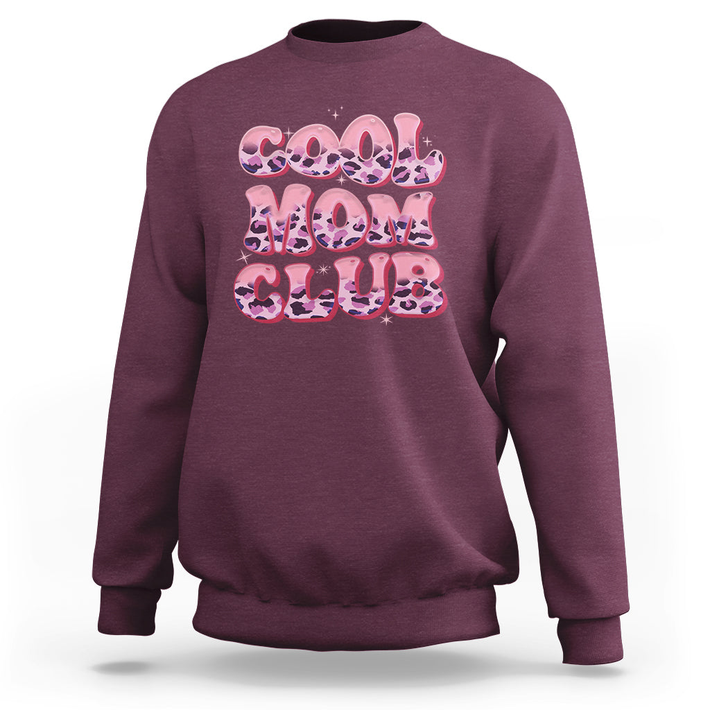 Cool Mom Club Leopard Mom Club Mother's Day I'm A Cool Mom Sweatshirt - Wonder Print Shop