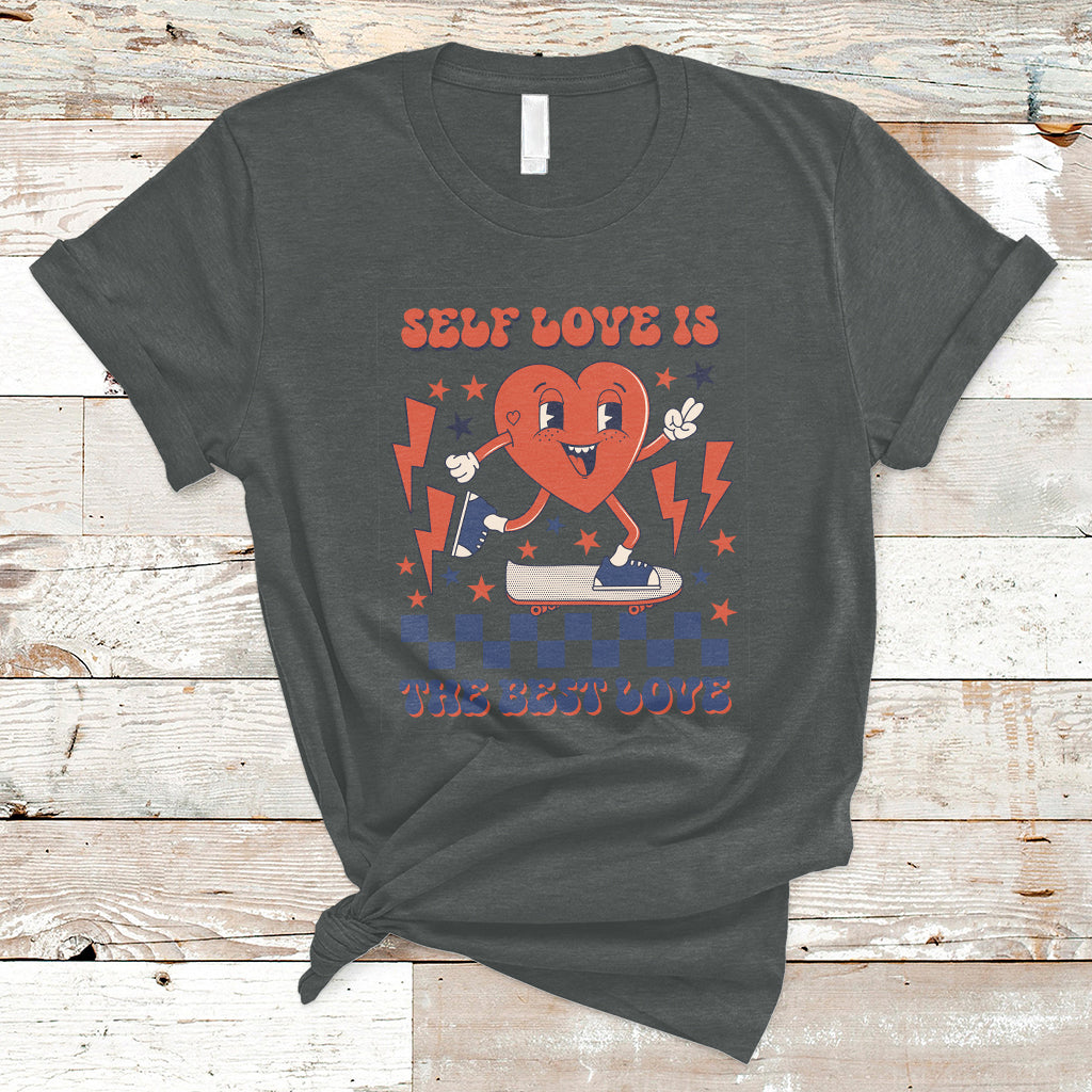Self Love Is The Best Love Funny Heart Retro Valentine's Day T-Shirt - Wonder Print Shop