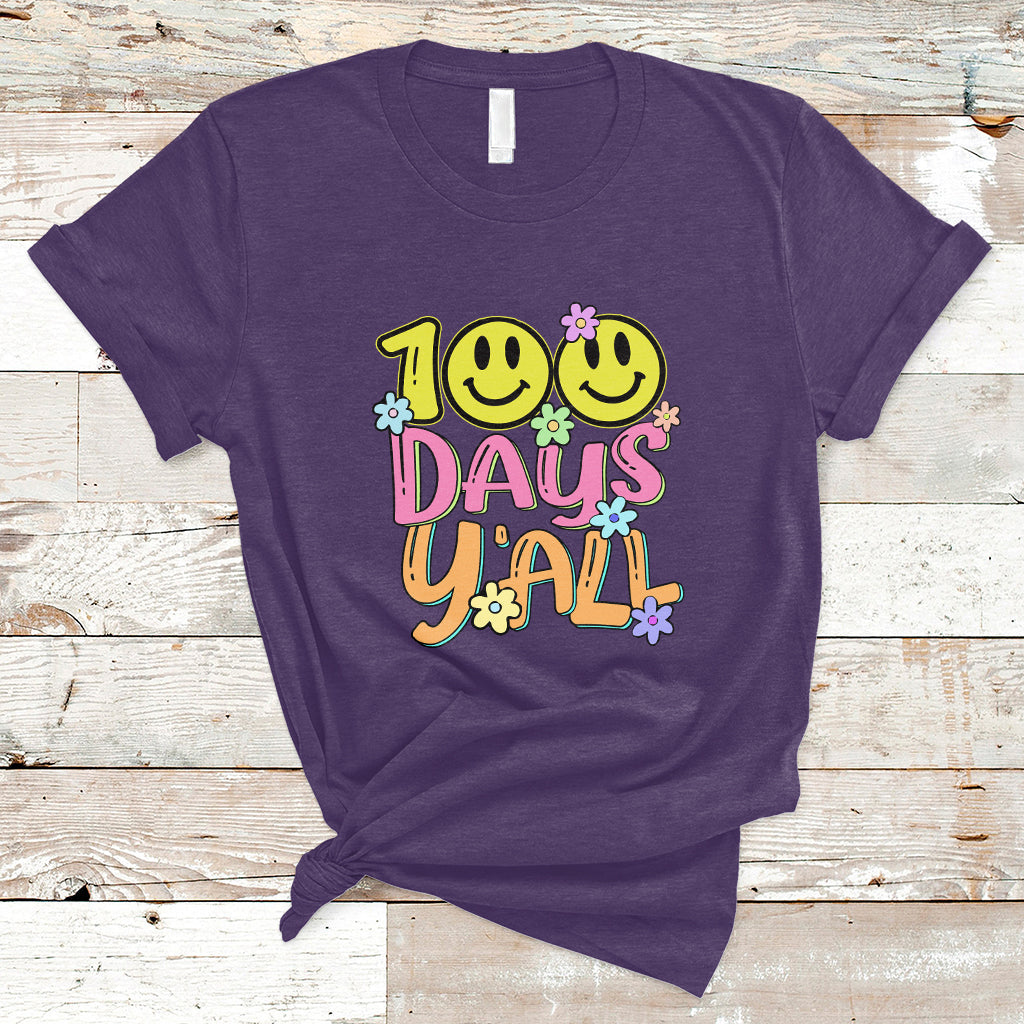 100th Days Y'all Funny 100th Days Of School Teacher Student T Shirt - Wonder Print Shop