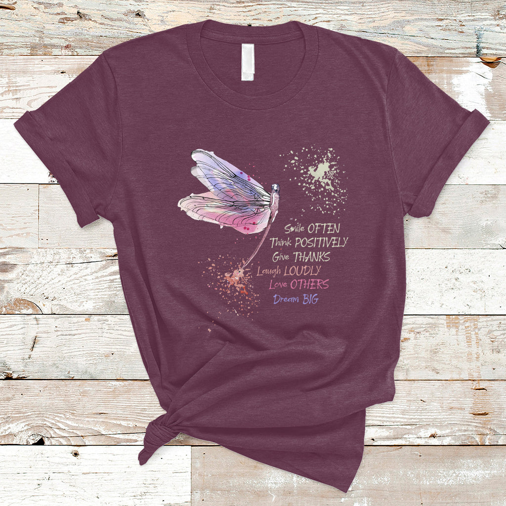 Dragonfly Smile Often Think Positively Give Thank Motivation T Shirt - Wonder Print Shop