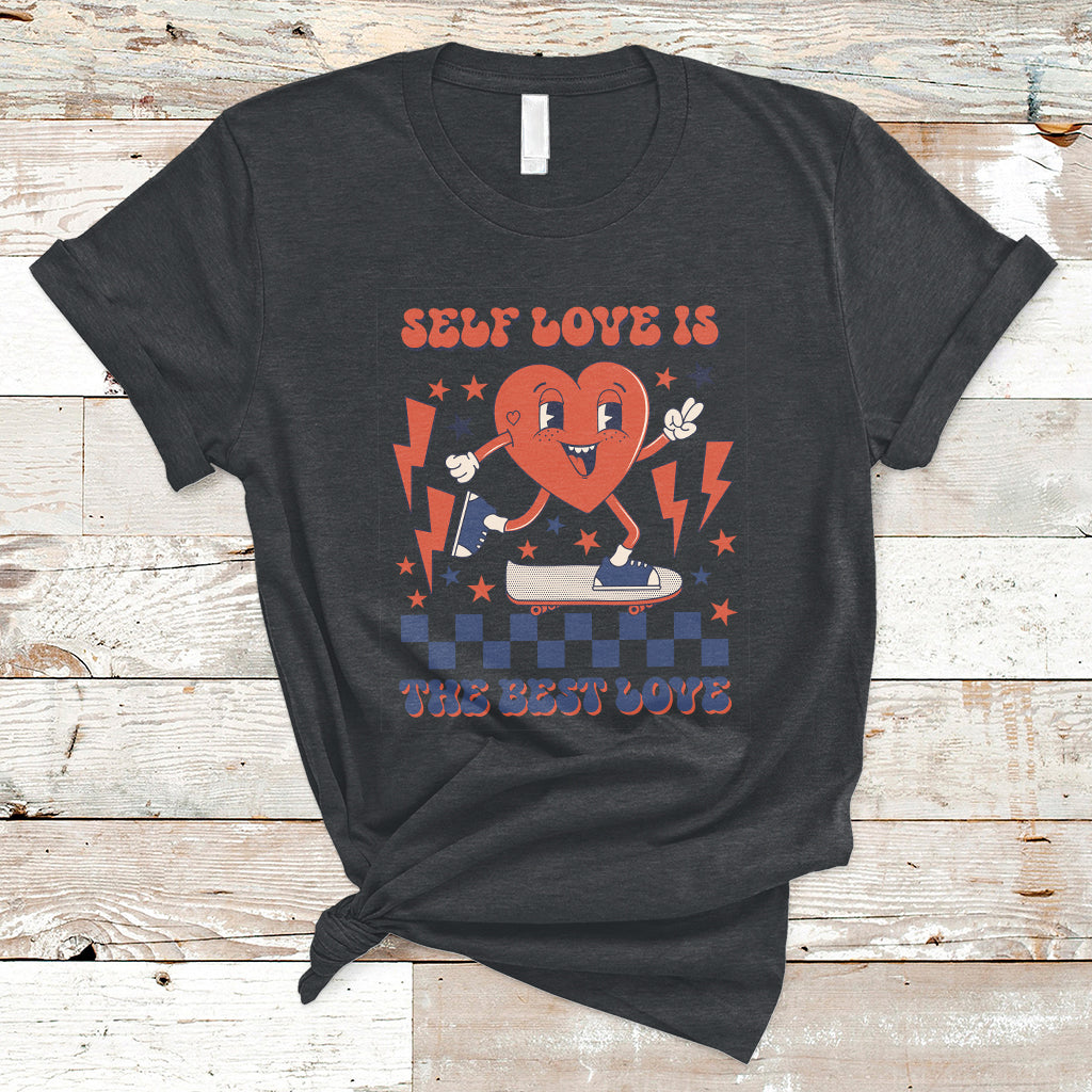 Self Love Is The Best Love Funny Heart Retro Valentine's Day T-Shirt - Wonder Print Shop