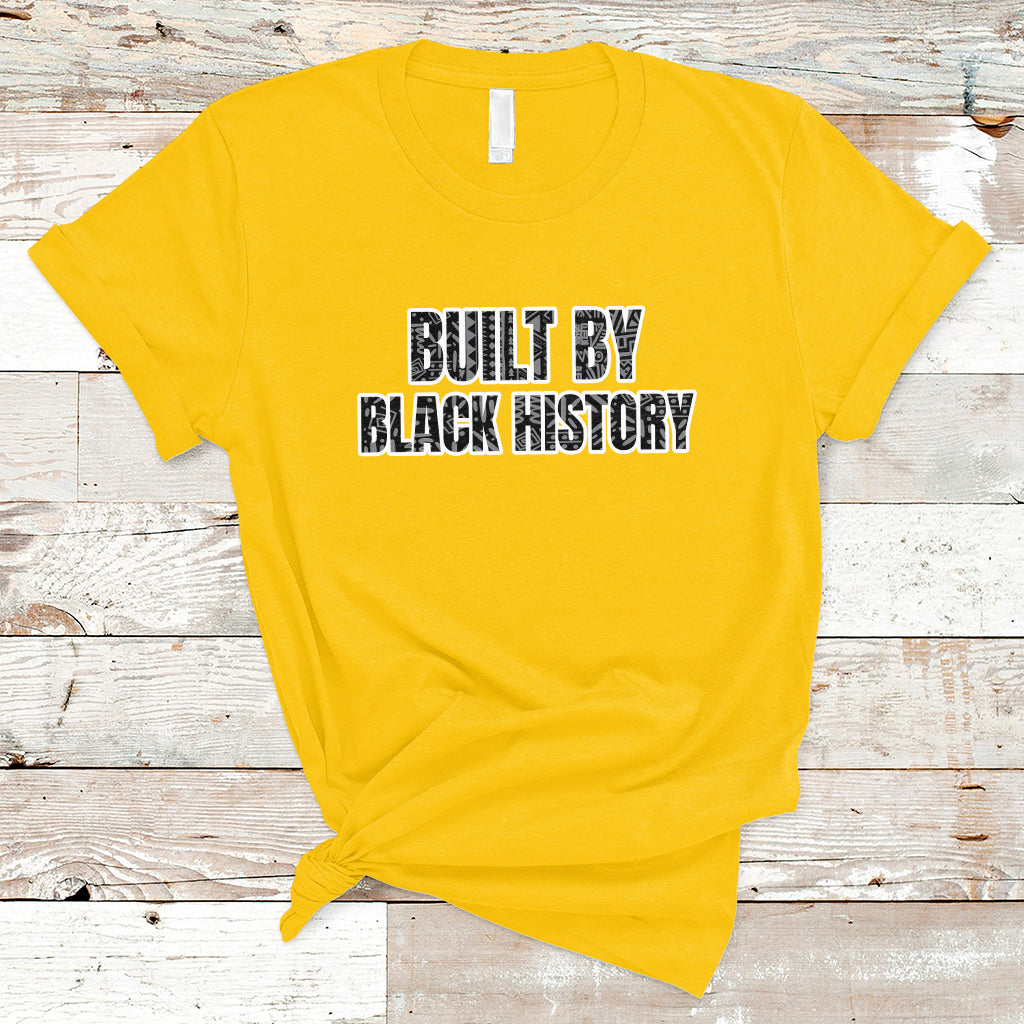 Built By Black History Celebrate Black History Month Pride T-Shirt - Wonder Print Shop
