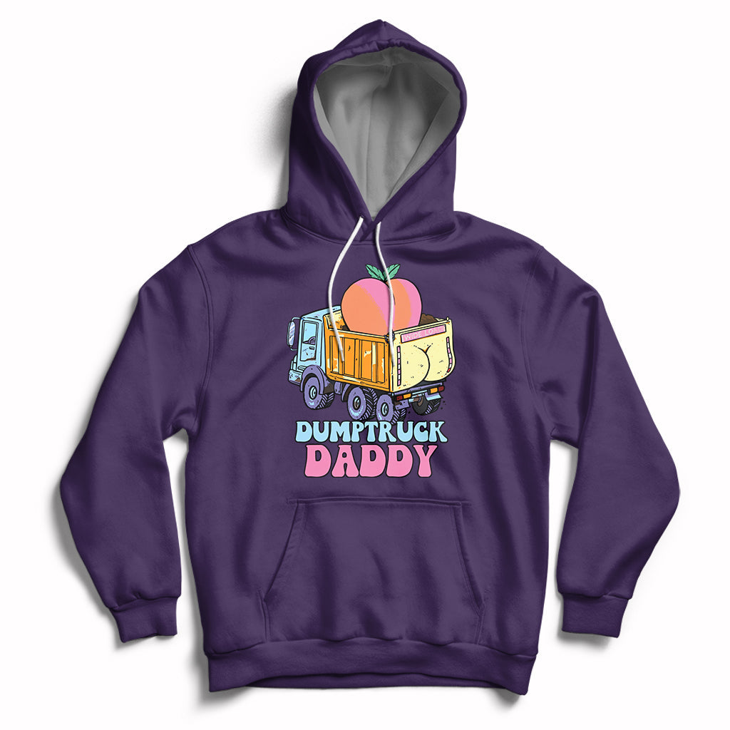 Dumptruck Daddy Peach Funny Hoodie - Wonder Print Shop