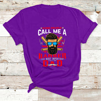Some People Call Me A Barber The Most Important T Shirt - Wonder Print Shop