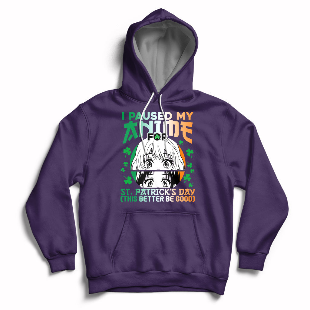 Vintage I Paused My Anime To Celebrate St Patrick's Day Funny Anime Hoodie - Wonder Print Shop