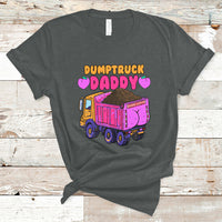 Dumptruck Daddy Funny T-Shirt - Wonder Print Shop