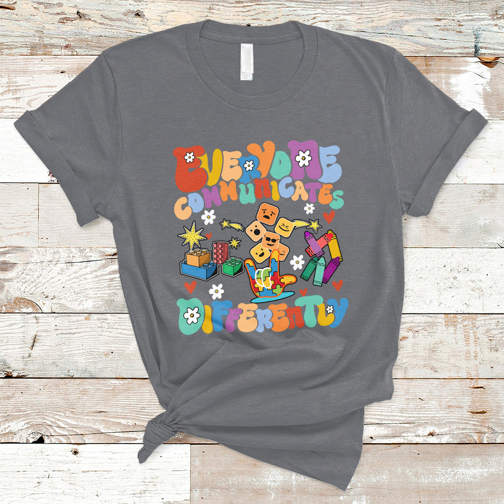 Everyone Communicates Differently Special Education Autism T Shirt - Wonder Print Shop