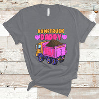 Dumptruck Daddy Funny T-Shirt - Wonder Print Shop
