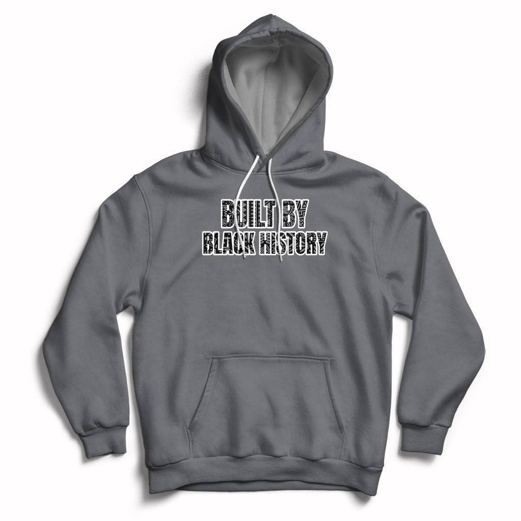 Built By Black History Celebrate Black History Month Pride Hoodie - Wonder Print Shop