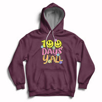 100th Days Y'all Funny 100th Days Of School Teacher Student Hoodie - Wonder Print Shop
