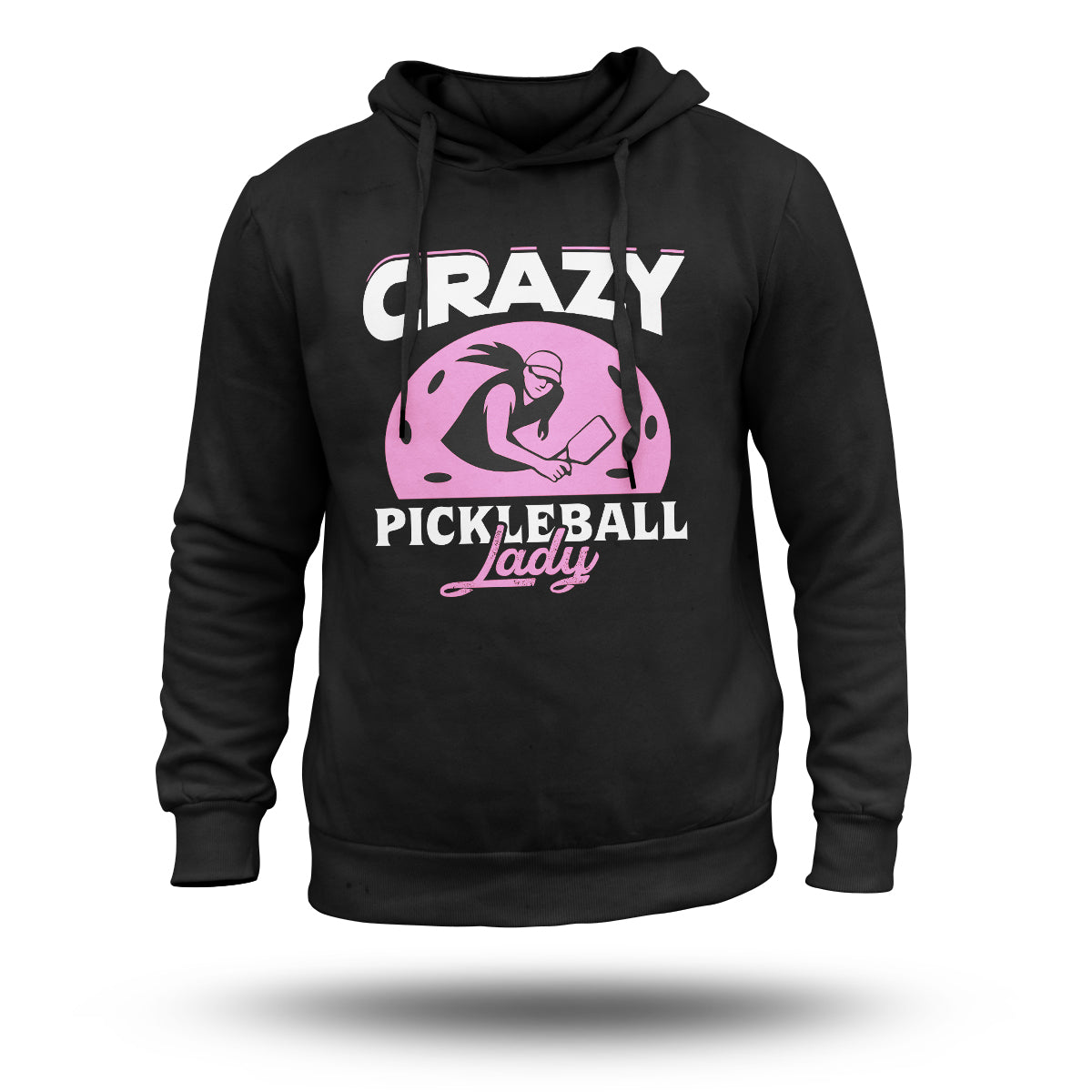 Crazy Pickleball Lady Cool Pickleball for Women, Pickleball Hoodie - Wonder Print Shop