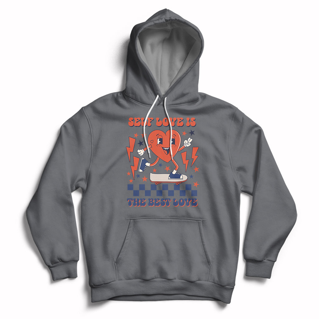 Self Love Is The Best Love Funny Heart Retro Valentine's Day Hoodie - Wonder Print Shop