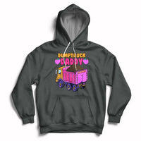 Dumptruck Daddy Funny Hoodie - Wonder Print Shop