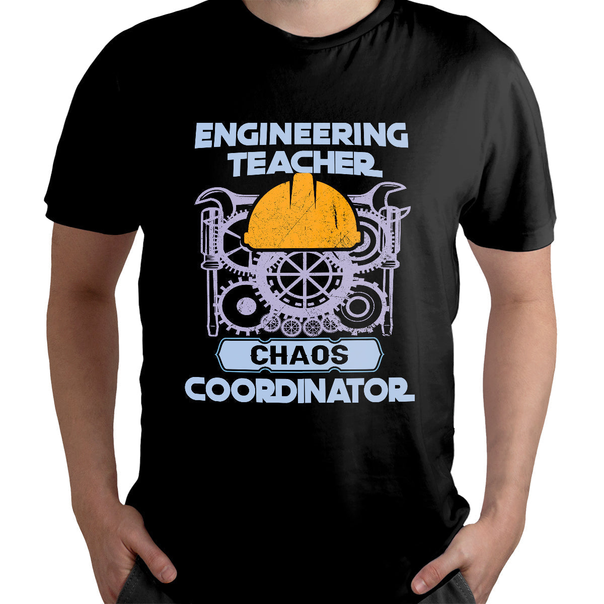 Engineering Teacher Chaos Coordinator, Engineering_Teacher T Shirt - Wonder Print Shop