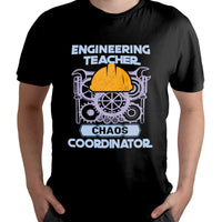 Engineering Teacher Chaos Coordinator, Engineering_Teacher T Shirt - Wonder Print Shop