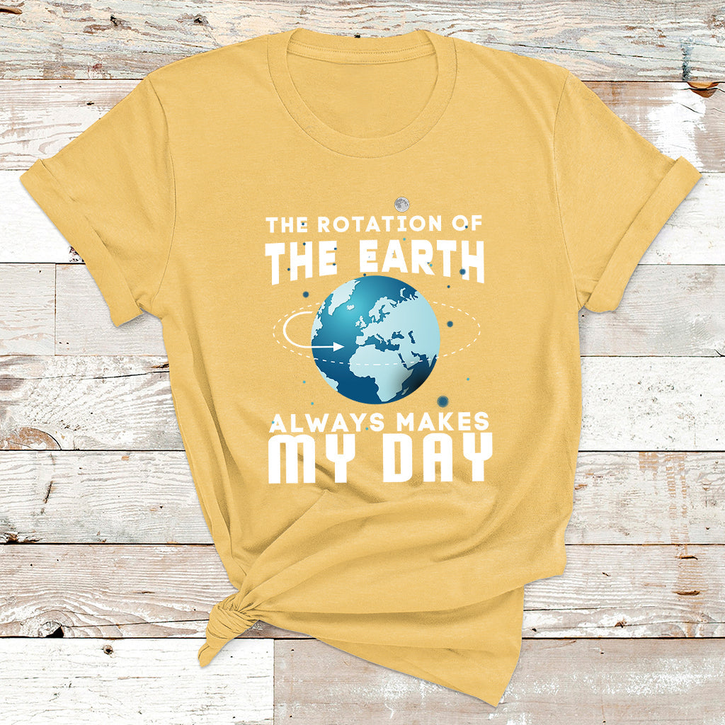 The Rotation Of The Earth T Shirt - Wonder Print Shop