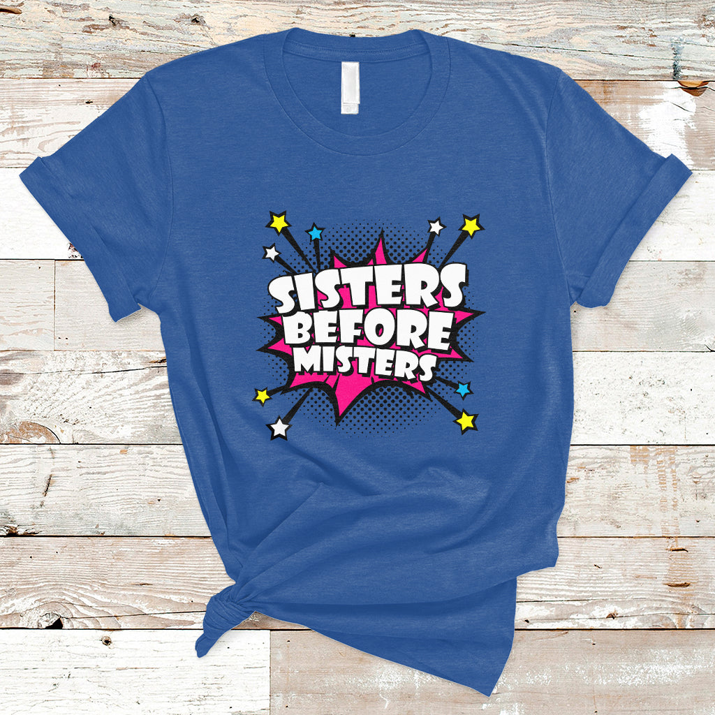 Sisters Before Misters Retro Galentine's Day T-Shirt - Wonder Print Shop