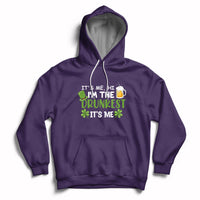 It's Me Hi I'm The Drunkest It's Me St Patrick's Day Beers Drinking Team Hoodie - Wonder Print Shop