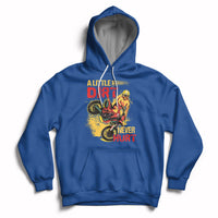 Dirt Bike Dirt Never Hurt Motocross Biker Hoodie - Wonder Print Shop