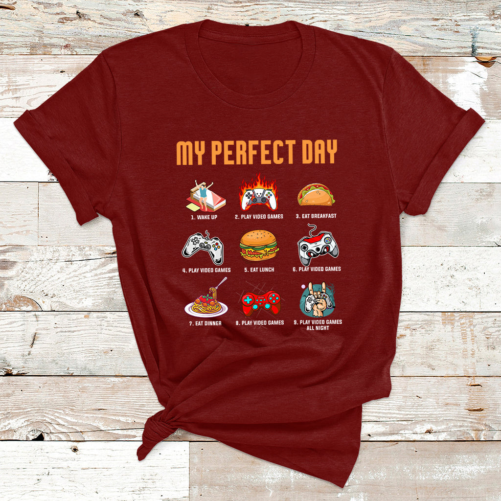 My Perfect Day Video Games Funny Cool Gamer T Shirt - Wonder Print Shop