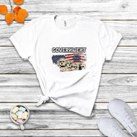 This Is The Government Our Founders Warned Us About Patriots Founding Fathers American Flag US Pride Political T Shirt - Wonder Print Shop