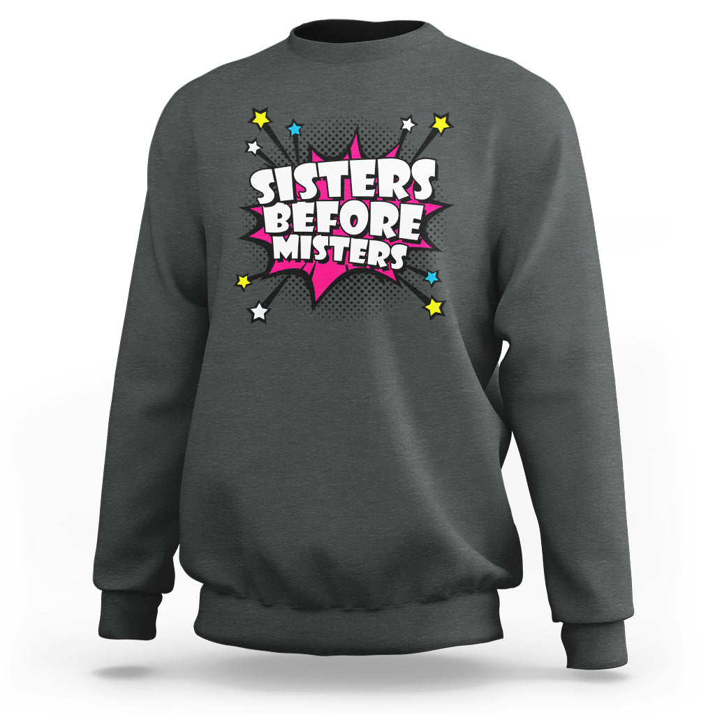 Charcoal gray retro crewneck sweatshirt with long sleeves and “Sisters Before Misters” graphic.